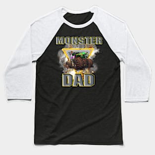 Monster Truck Dad Fathers Day Monster Truck Are My Jam Baseball T-Shirt